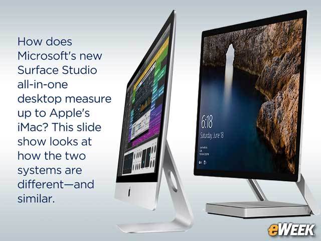 Comparing Microsoft's Surface Studio to Apple's Long-Favored iMac