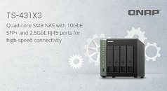 QNAP Launches High-Speed TS-431X3 Quad-core NAS with 10GbE