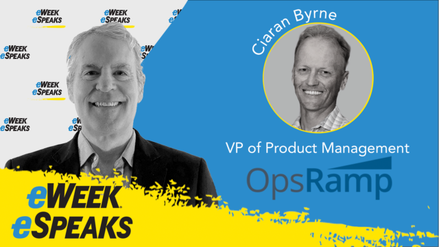 OpsRamp’s Ciaran Byrne: AIOps Trends | eWEEK