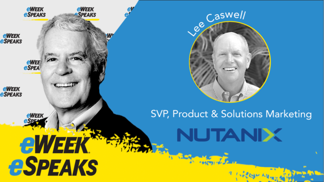 Nutanix’s Lee Caswell on Creating an AI Strategy | eWEEK