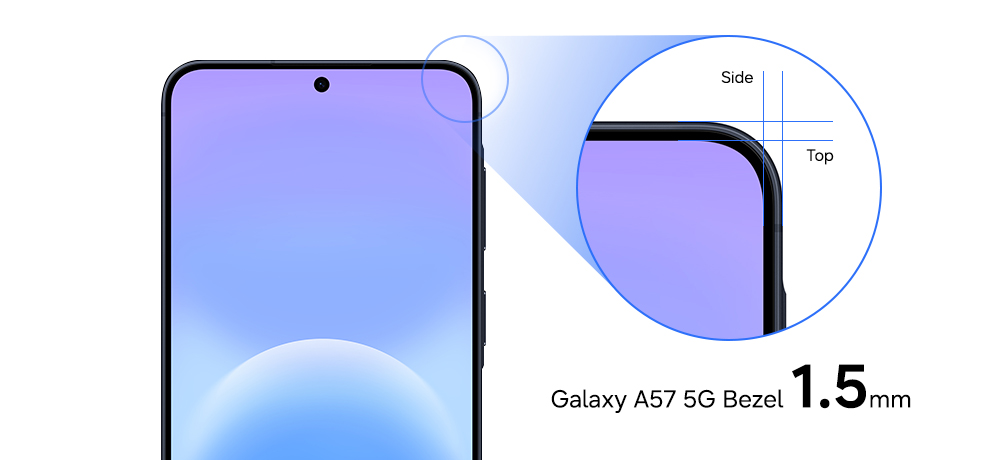Galaxy A57 5G has narrower bezels for a more immersive viewing experience.